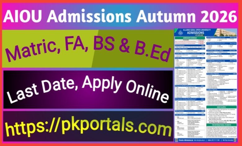 AIOU Admissions Autumn 2026 – Last Date Apply Online