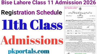 Bise Lahore Class 11 Admission 2026 - Registration Schedule