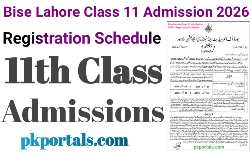 Bise Lahore Class 11 Admission 2026 - Registration Schedule 3 Bise Lahore Class 11 Admission 2026 - Registration Schedule