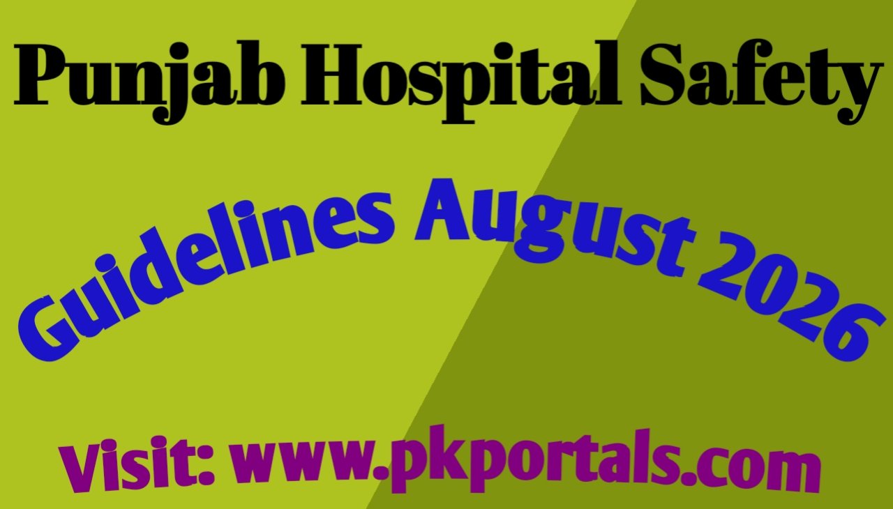 Punjab Hospital Safety Guidelines August 2026