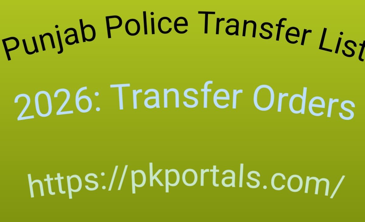 Punjab Police Transfer List 2026: Transfer Orders
